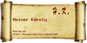 Heiner Károly névjegykártya